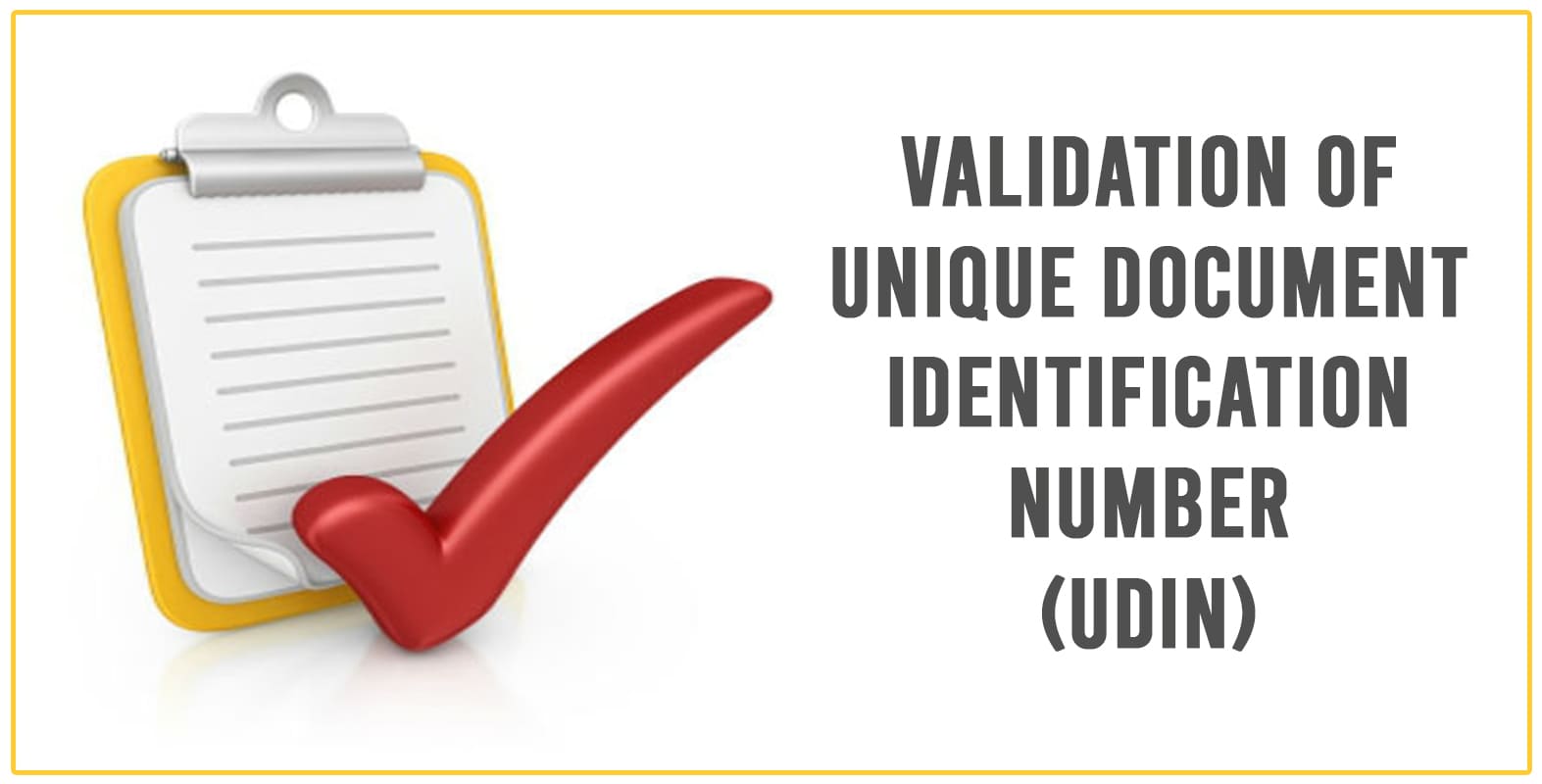 Validation of Unique Document Identification Number (UDIN) by ICAI portal during Tax Audit Reports